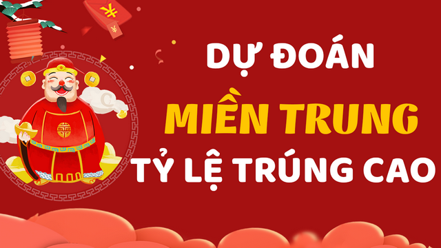 Dự đoán kết quả soi cầu miền Trung hôm nay cực hay